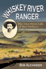 Image for Whiskey River Ranger