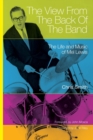 Image for The view from the back of the band  : the life and music of Mel Lewis