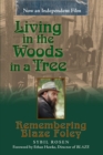 Image for Living in the Woods in a Tree : Remembering Blaze Foley