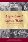 Image for Legends and Life in Texas