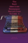 Image for The Best American Newspaper Narratives, Volume 5