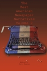 Image for The Best American Newspaper Narratives, Volume 9