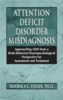 Image for Attention Deficit Disorder Misdiagnosis