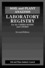 Image for Soil and Plant Analysis : Laboratory Registry for the United States and Canada, Second Edition