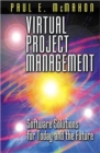 Image for Virtual Project Management : Software Solutions for Today and the Future