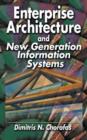 Image for Enterprise Architecture and New Generation Information Systems