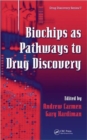 Image for Biochips as pathways to drug discovery