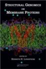 Image for Structural genomics on membrane proteins