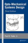 Image for Opto-Mechanical Systems Design