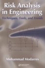 Image for Risk analysis in engineering  : techniques, tools, and trends