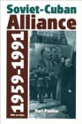 Image for Soviet-Cuban Alliance, 1959-1991