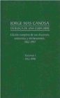 Image for Jorge Mas Canosa : En Busca De UNA Cuba Libre - Edicion Completa De Sus Discursos, Entrevistas y Declaraciones, 1962-1997