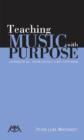 Image for Teaching Music with Purpose