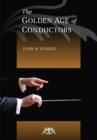 Image for The Golden Age of Conductors
