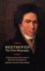 Image for Beethoven : The First Biography