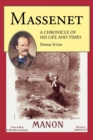 Image for Massenet  : a chronicle of his life and times