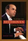 Image for Playing the Beethoven piano sonatas