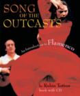 Image for Song of the outcasts  : an introduction to flamenco