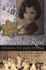 Image for Alma Rosâe  : Vienna to Auschwitz