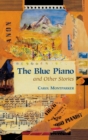 Image for The Blue Piano and Other Stories