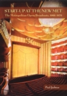 Image for Start-Up at the New Met : The Metropolitan Opera Broadcasts 1966-1976