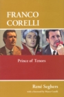 Image for Franco Corelli  : prince of tenors