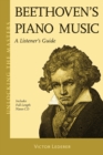 Image for Beethoven&#39;s piano music  : a listener&#39;s guide