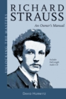 Image for Richard Strauss  : an owner&#39;s manual