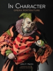 Image for In character  : opera portraiture