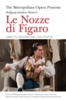 Image for The Metropolitan Opera Presents: Wolfgang Amadeus Mozart&#39;s Le Nozze di Figaro