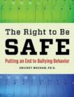 Image for The Right to Be Safe