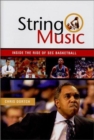 Image for String Music : The Rise and Rivalries of SEC Basketball
