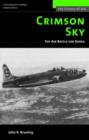 Image for Crimson sky  : the air battle for Korea