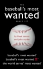 Image for Baseball&#39;S Most Wanted (TM) Boxed Set
