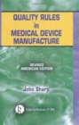 Image for Quality Rules in Medical Device Manufacture