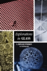 Image for Explorations in Glass : An Autobiography
