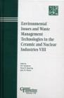 Image for Environmental Issues and Waste Management Technologies in the Ceramic and Nuclear Industries VIII