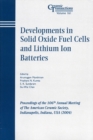 Image for Developments in Solid Oxide Fuel Cells and Lithium Ion Batteries