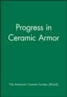 Image for Progress in Ceramic Armor