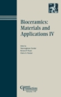 Image for Bioceramics: Materials and Applications IV