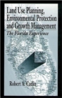 Image for Land Use Planning, Environmental Protection and Growth Management