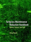 Image for Turfgrass Maintenance Reduction Handbook : Sports, Lawns, and Golf