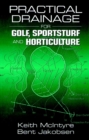 Image for Practical Drainage for Golf, Sportsturf and Horticulture