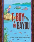 Image for T-boy of the Bayou.