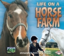 Image for Life On a Horse Farm.