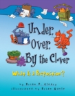 Image for Under, over, by the clover: what is a preposition?