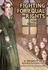 Image for Fighting for Equal Rights: A Story About Susan B. Anthony.