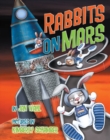 Image for Rabbits On Mars.