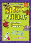 Image for The Sky&#39;s the Limit: Naturally Funny Jokes.