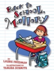 Image for Back to School, Mallory.